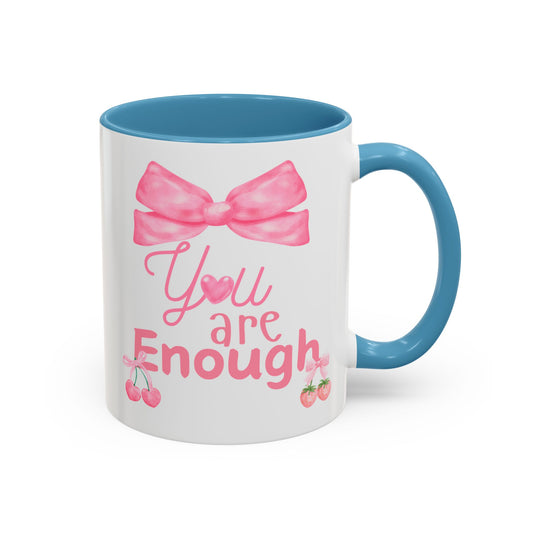 You Are Enough Coquette Style Mug with Pink Bows Cherries & Strawberries
