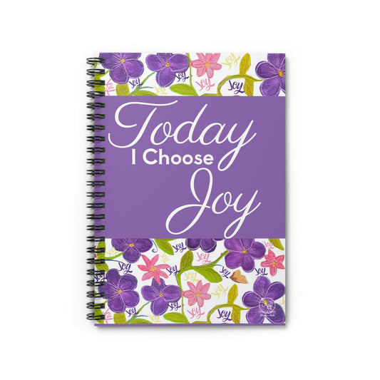 Today I Choose Joy -  Violets Watercolor Spiral Notebook Journal