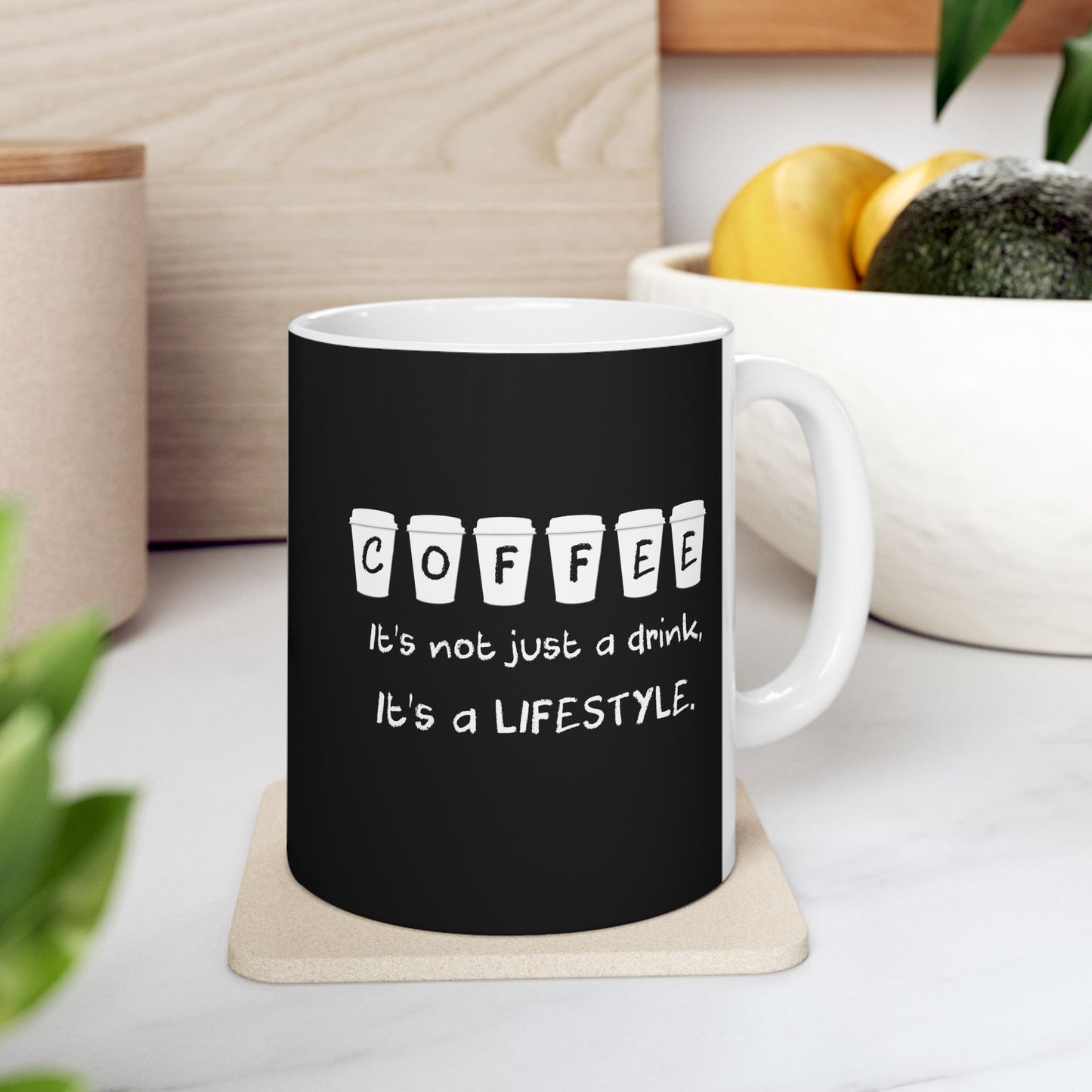 Coffee Lifestyle Mug, Funny Coffee Quote Mug, 11oz & 15oz Gift Coffee Lovers, Unique Coffee Cup for Friends, Co-Workers, Coffee Enthusiasts