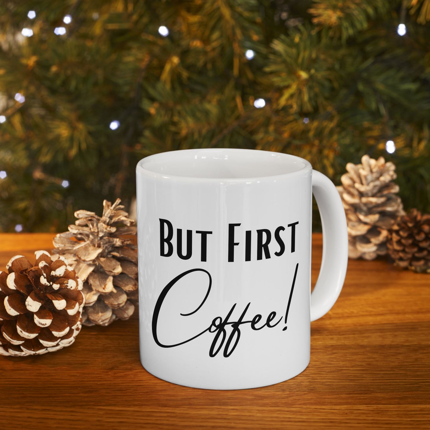 But First, Coffee Mug – Minimalist Coffee Mug for Coffee Lovers, Cute Coffee Cup Gift, Perfect Caffeine Lover Gift Idea, 11oz & 15oz Coffee Mug