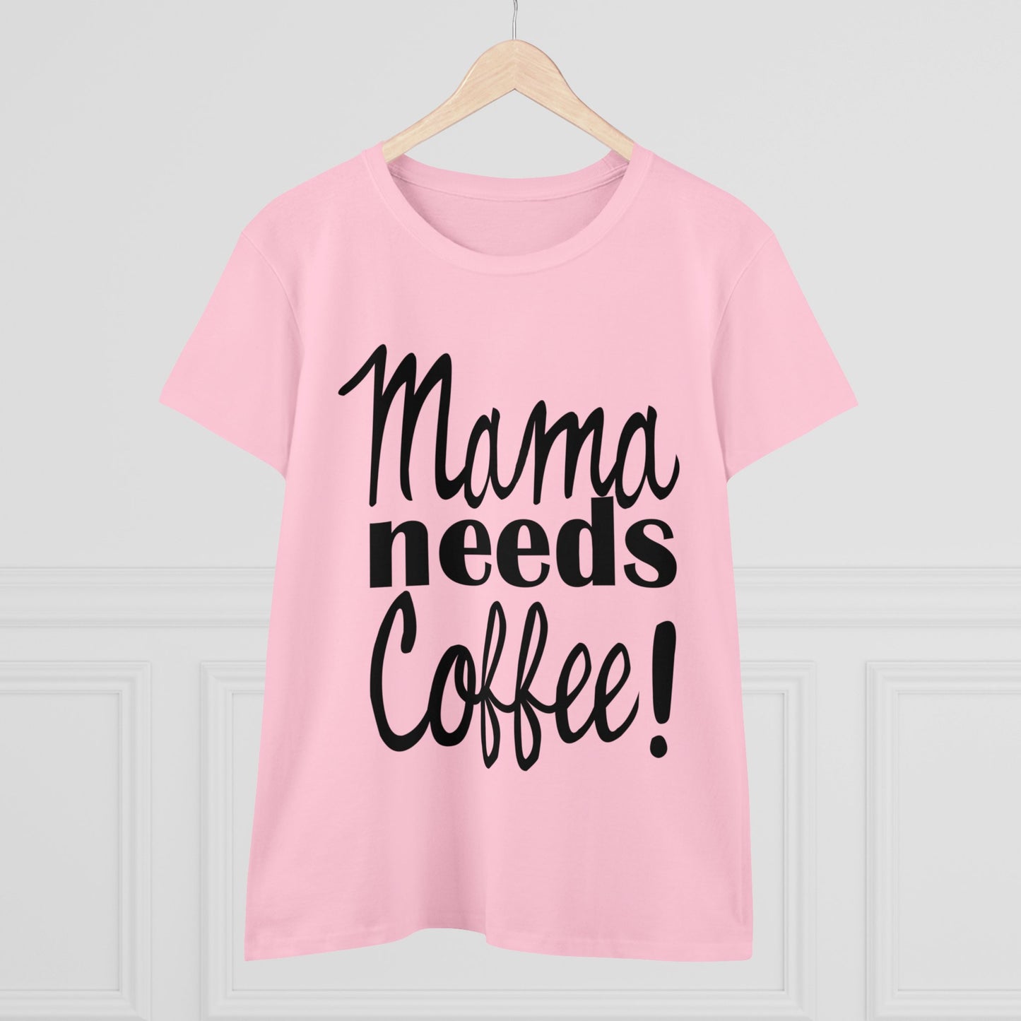 Mama Needs Coffee Women's Tee-shirt SEMI-FITTED