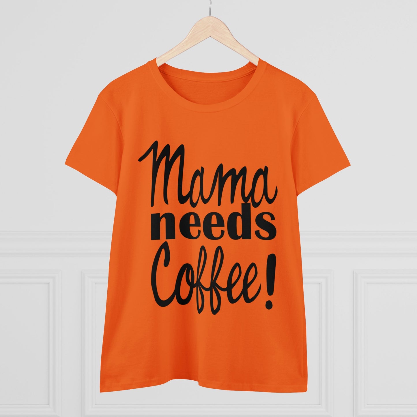 Mama Needs Coffee Women's Tee-shirt SEMI-FITTED