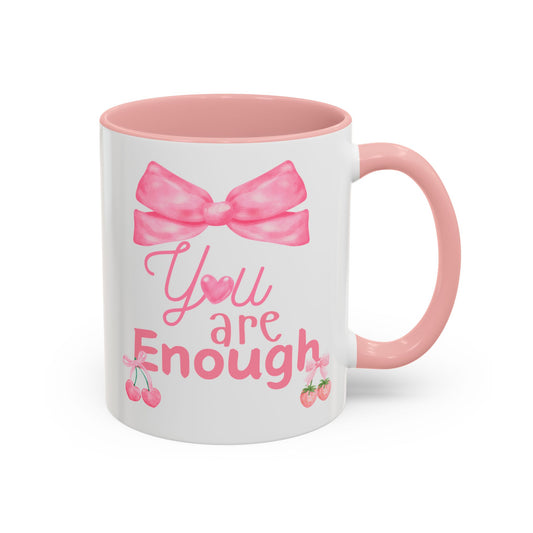 You Are Enough Coquette Style Mug with Pink Bows Cherries & Strawberries