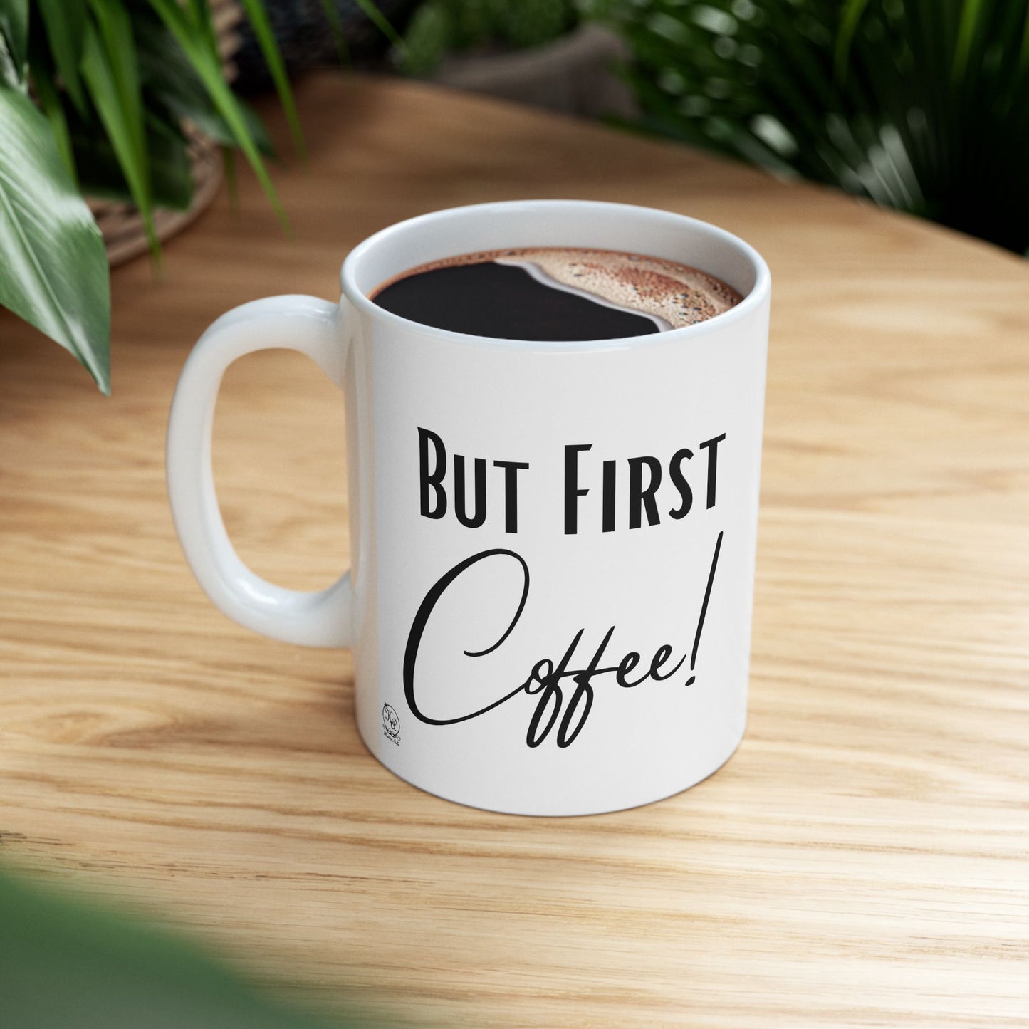 But First, Coffee Mug – Minimalist Coffee Mug for Coffee Lovers, Cute Coffee Cup Gift, Perfect Caffeine Lover Gift Idea, 11oz & 15oz Coffee Mug