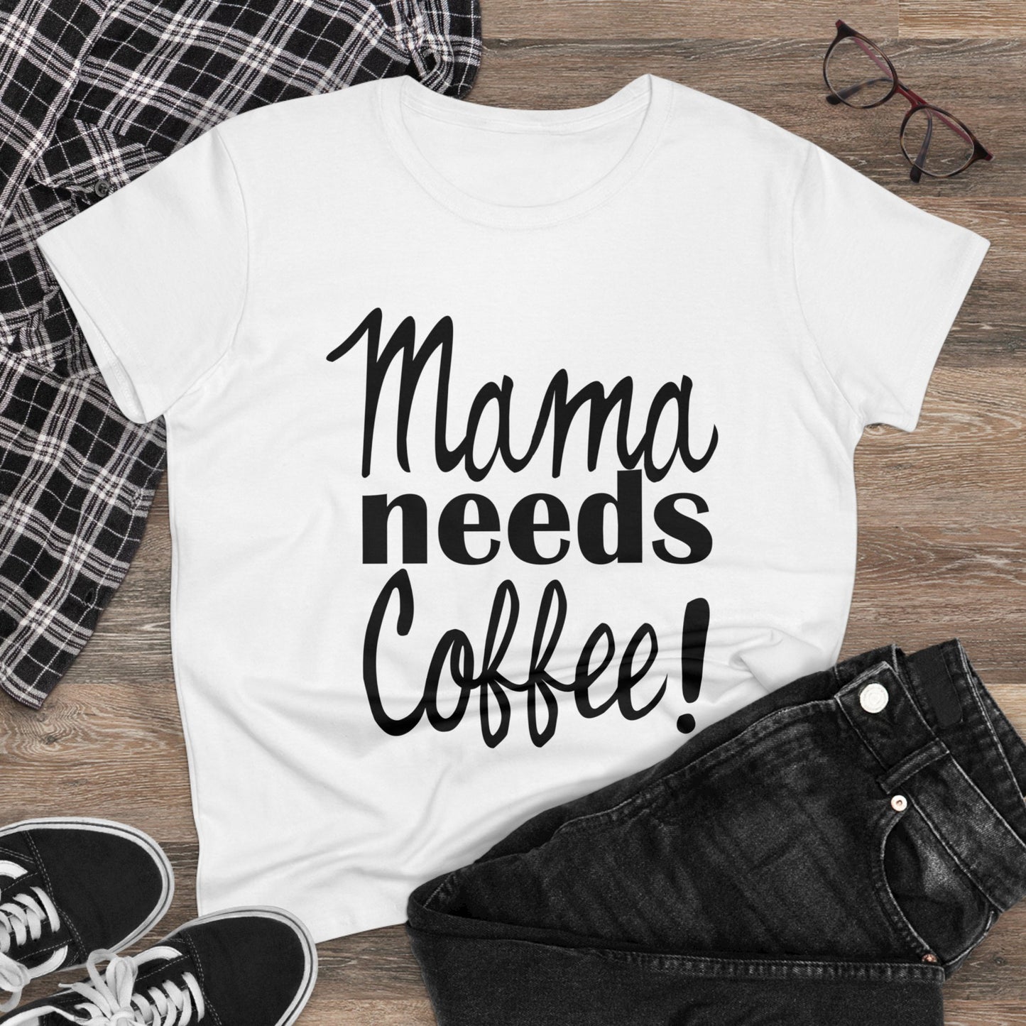 Mama Needs Coffee Women's Tee-shirt SEMI-FITTED